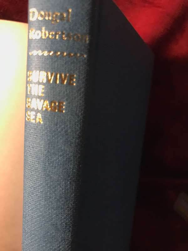 Survive the Savage Sea - Dougal Robertson (1974 Hardcover)