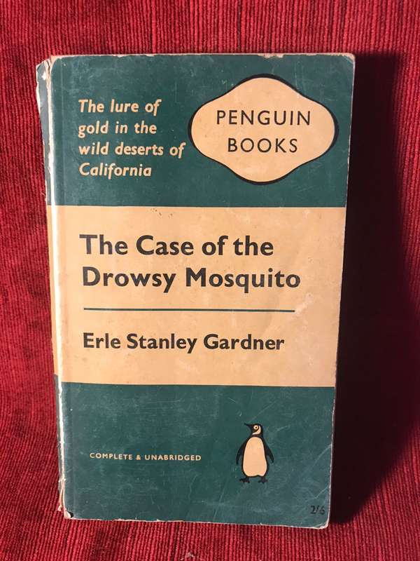 The Case Of The Drowsy Mosquito - Erle Stanley Gardner (Penguin 1960)