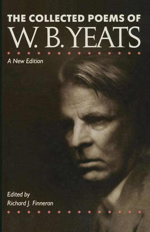 The Collected Poems of W.B. Yeats - W. B. Yeats