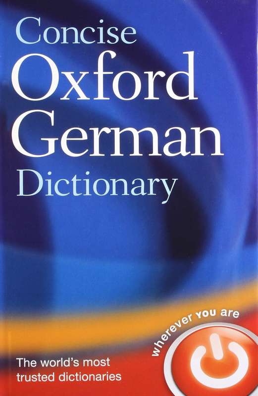 Concise Oxford German Dictionary - 3rd Edition Hardcover