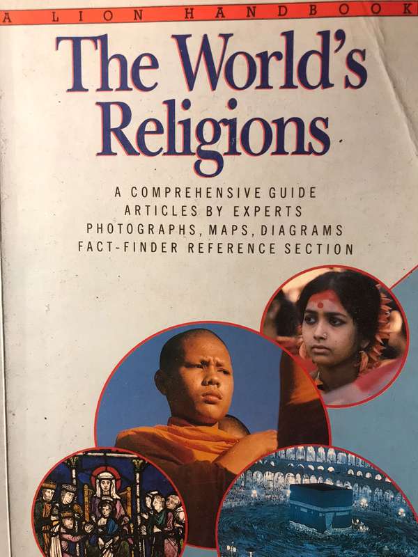 The World's Religions - A Lion Handbook