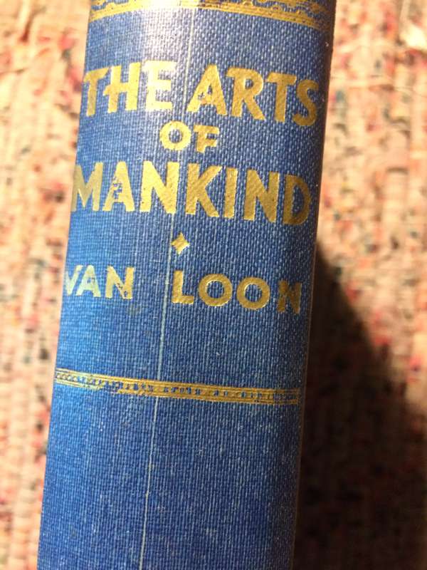 The Arts of Mankind - Hendrik Willem Van Loon (1947 Hardcover)