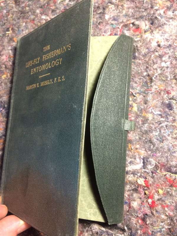THE DRY-FLY FISHERMAN'S ENTOMOLOGY - Martin E. Mosely (1921 1st Edition Hardcover RARE)
