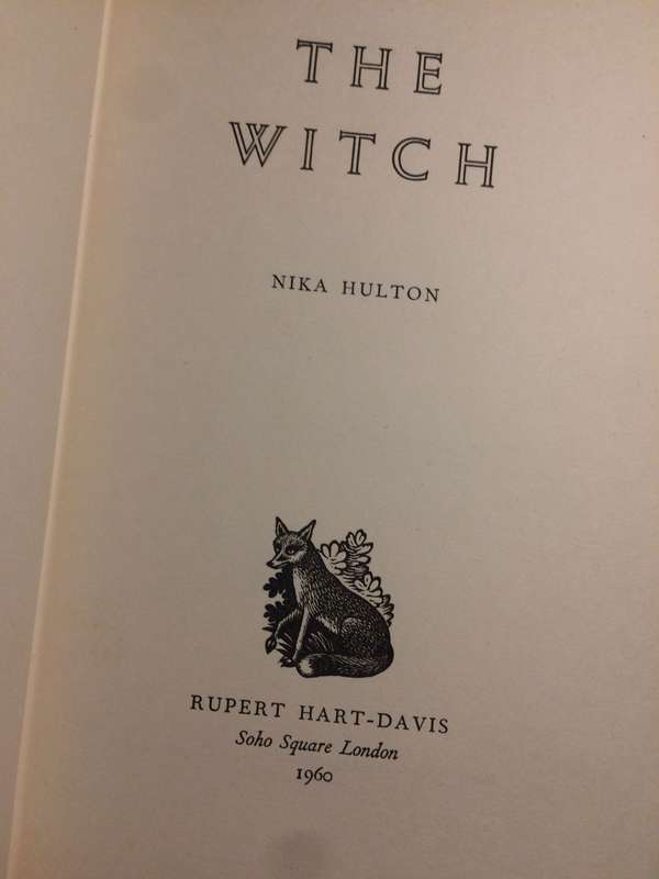 The Witch - Nika Hulton (1960 1st Edition Hardcover)