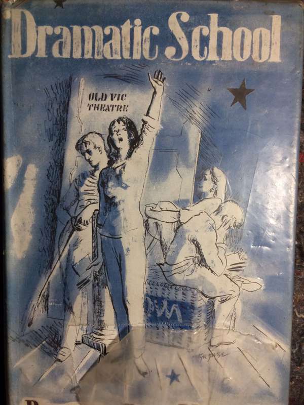 Dramatic School - Patricia Don Young (1954 ist Edition Hardcover)