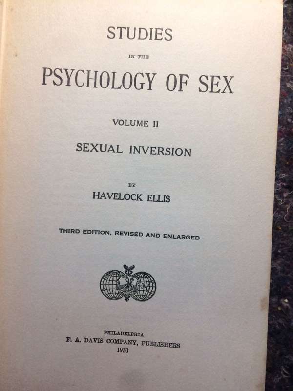 Studies in the Psychology of Sex: Sexual Inversion - Havelock Ellis (1930 Hardcover)