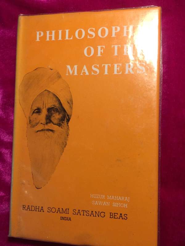 Philosophy of the Masters Series I: Spiritual Discipline (Physical) - Huzur Maharaj Sawan Singh Ji