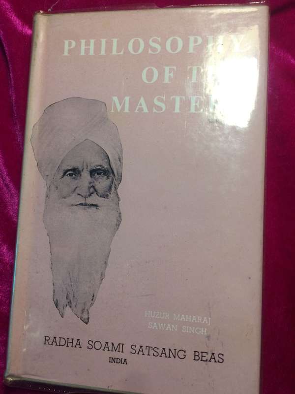 Philosophy of the Masters: Series IV - Huzur Maharaj Sawan Singh Ji (1977 Hardcover)
