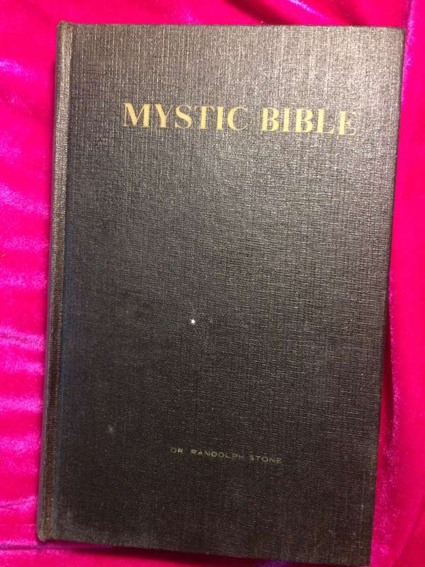 The Mystic Bible - Dr Randolph Stone (1977 Hardcover)