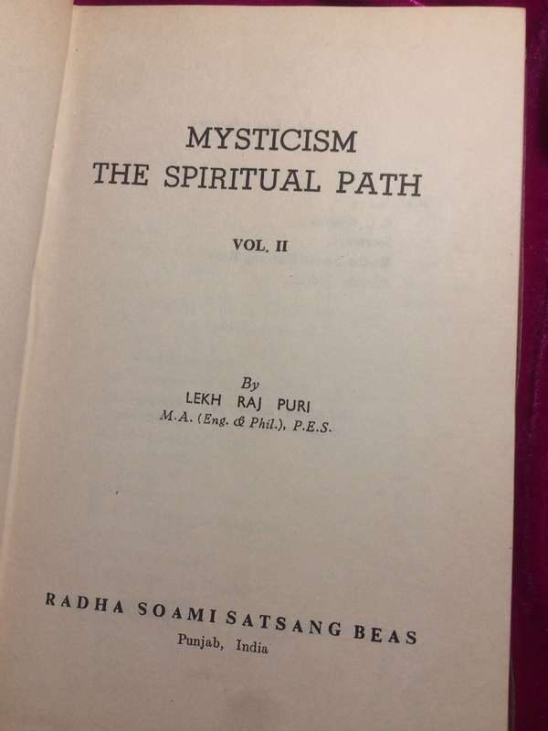 Mysticism: The Spiritual Path Volume II - Lekh Raj Puri (1974 Hardcover)