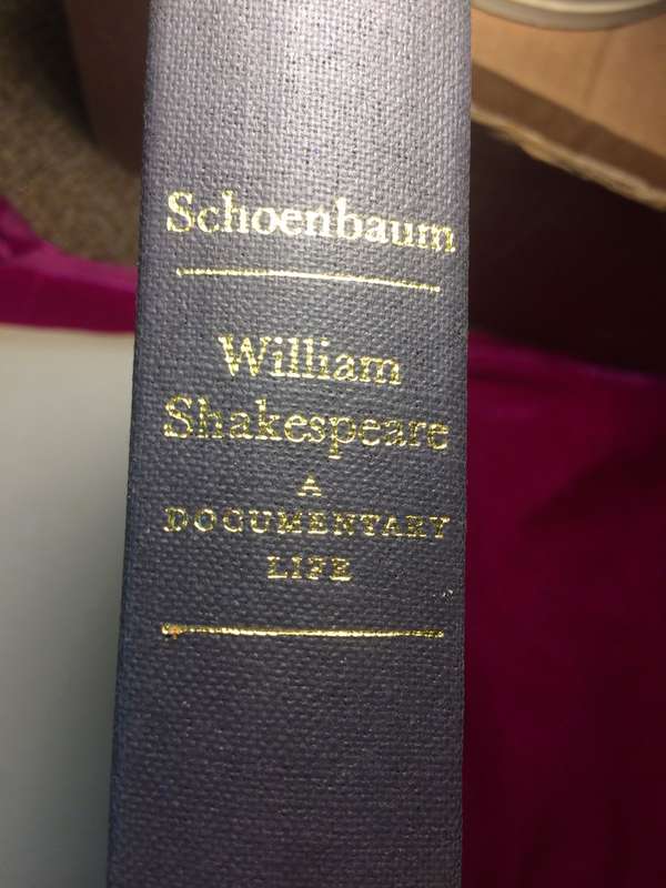 William Shakespeare: A Documentary Life - S Schoenbaum | 1975 1st Ed |Gifted to Guy Butler at Rhodes