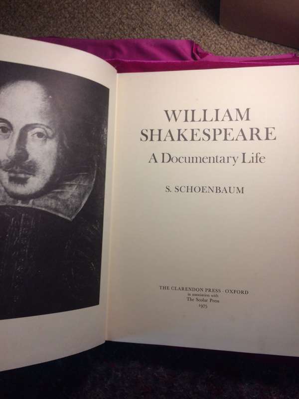 William Shakespeare: A Documentary Life - S Schoenbaum | 1975 1st Ed |Gifted to Guy Butler at Rhodes