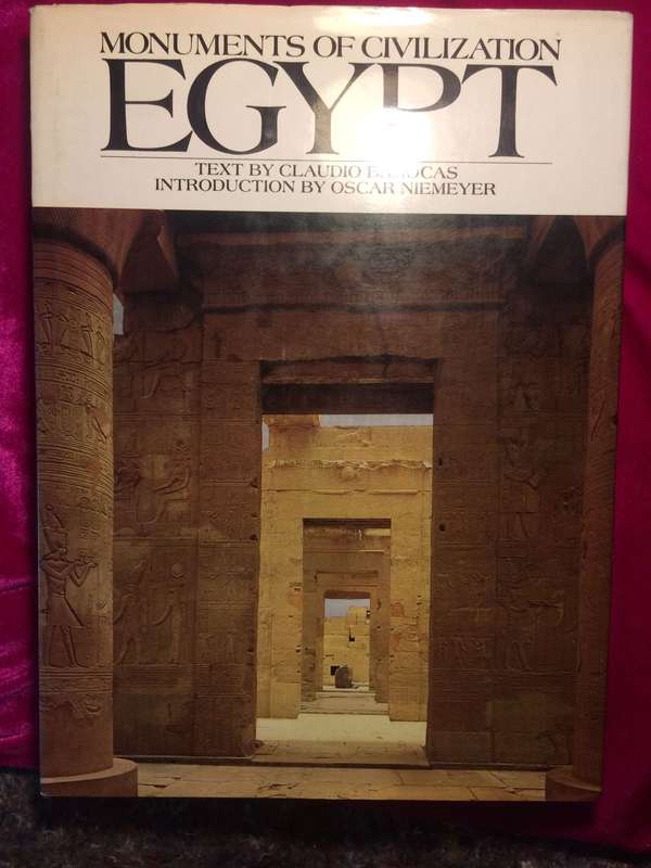 Monuments of Civilization: Egypt - Claudio Barocas (1973 1st Edition Large Format Hardcover)