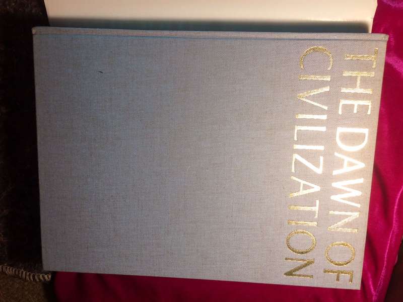 The Dawn of Civilization: The First World Survey of Human Cultures in Early Times - Stuart Piggott