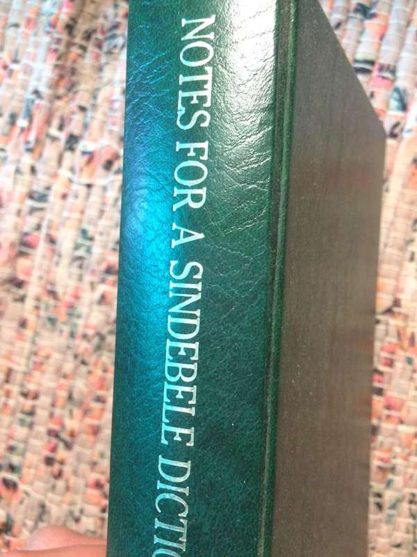 Notes for a Sindebele Dictionary and Grammar - WA Elliott (Vintage RARE)