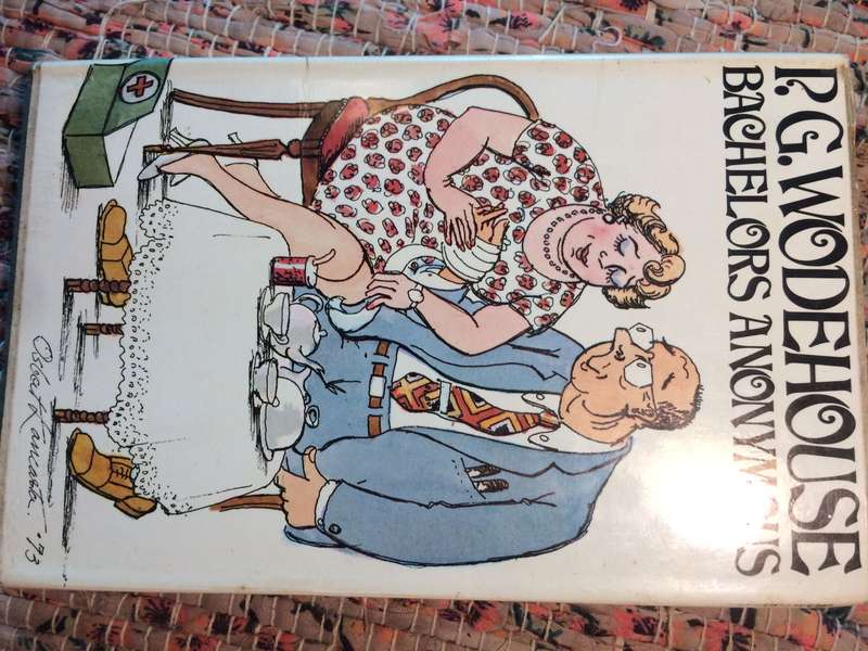 Bachelors Anonymous - PG Wodehouse (1973 1st Edition Hardcover)