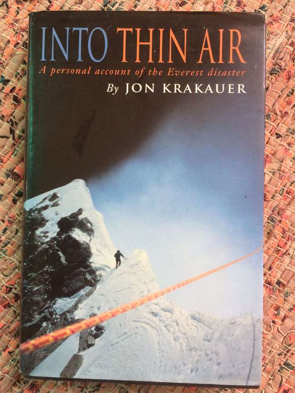 Into Thin Air: A Personal Account of the Everest Disaster - Jon Krakauer (1997 1st Edition Hardcover