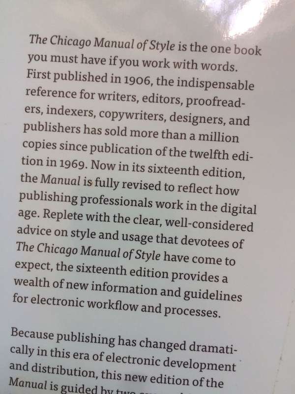The Chicago Manual of Style: The Essential Guide for Writers, Editors and Publishers - 16th Edition
