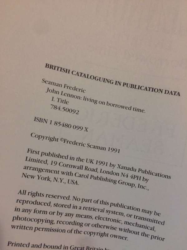 John Lennon: Living on Borrowed Time - A Personal Memoir by Frederic Seaman (1991 1st Edition)