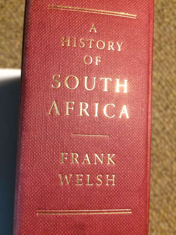 A History of South Africa - Frank Welsh (1998 1st Edition HARDCOVER)
