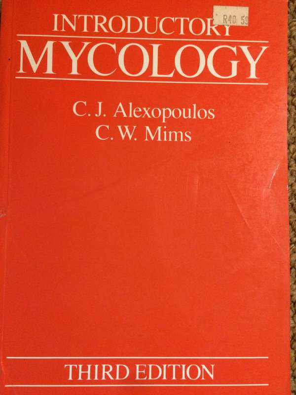 Introduction to Mycology: Third Edition - CJ Alexopoulos & CW Mims (RARE)