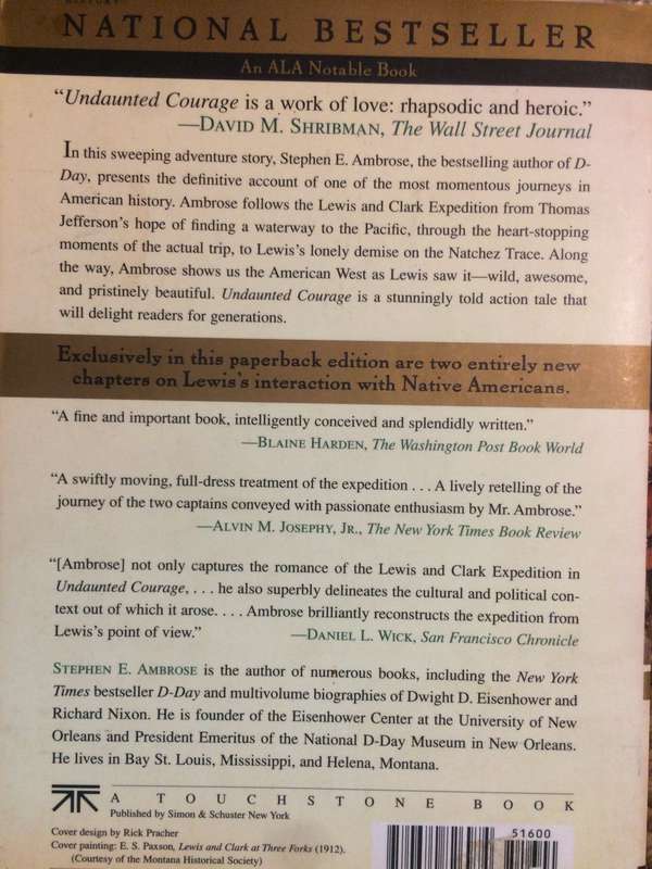 Undaunted Courage: Meriweather Lewis, Thomas Jefferson & the Opening of the American West - Ambrose