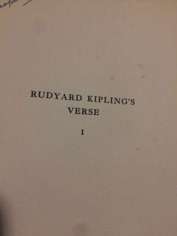 Rudyard Kipling's Verse: Inclusive Edition 1885 - 1918 Volumes 1 & 2
