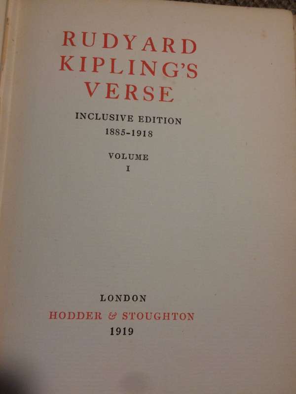 Rudyard Kipling's Verse: Inclusive Edition 1885 - 1918 Volumes 1 & 2
