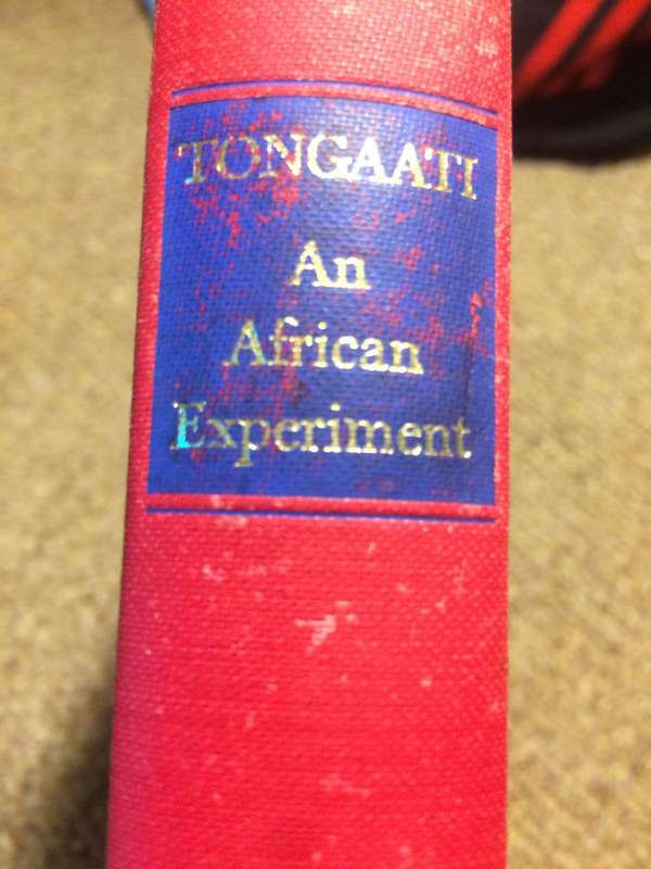Tongaati: An African Experiment - R.G.T Watson (1960 1st Edition Hardcover)