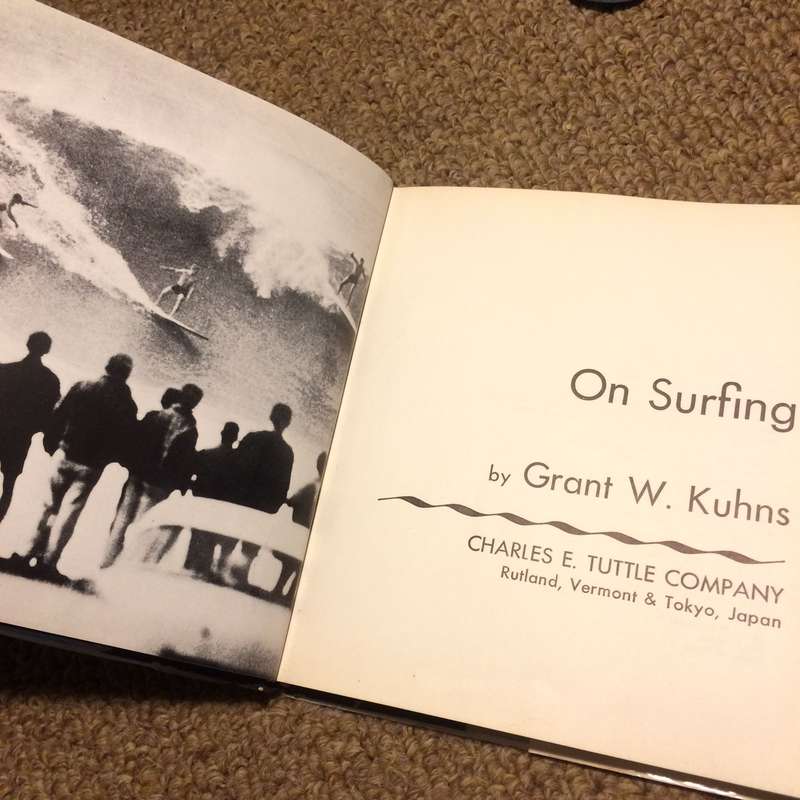 On Surfing - Grant Kuhns (1966 Hardcover RARE COLLECTIBLE)