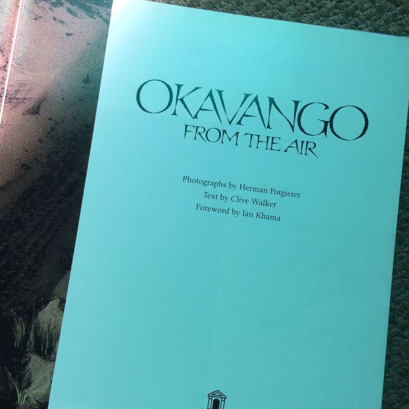 Okavango from the Air - Herman Potgieter & Clive Walker (1989 1st Edition Hardcover)
