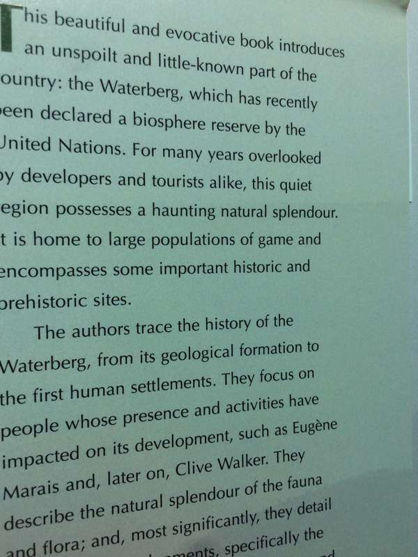 The Waterberg: The Natural Splendours and the People - William Taylor (2003 1st Edition)