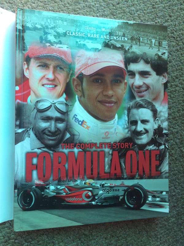 Formula One: The Complete Story | Classic, Rare and Unseen - Tim Hill (2008 1st Edition)