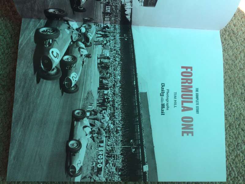 Formula One: The Complete Story | Classic, Rare and Unseen - Tim Hill (2008 1st Edition)