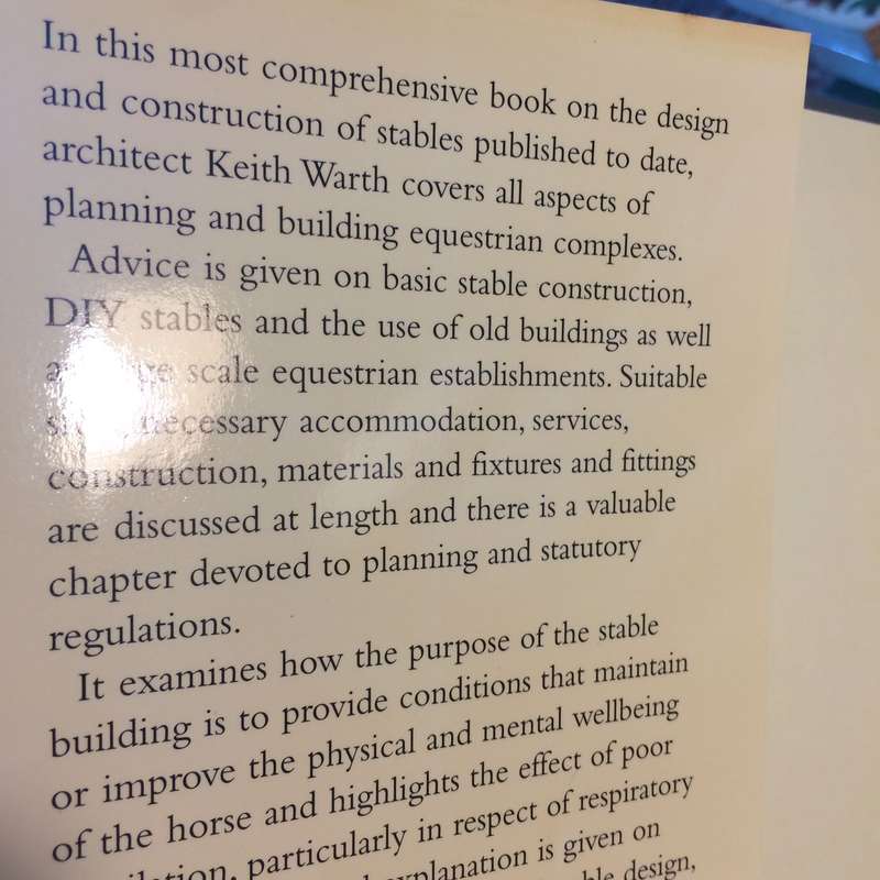 Stables and Other Equestrian Buildings: A Guide to Design and Construction - Keith Warth