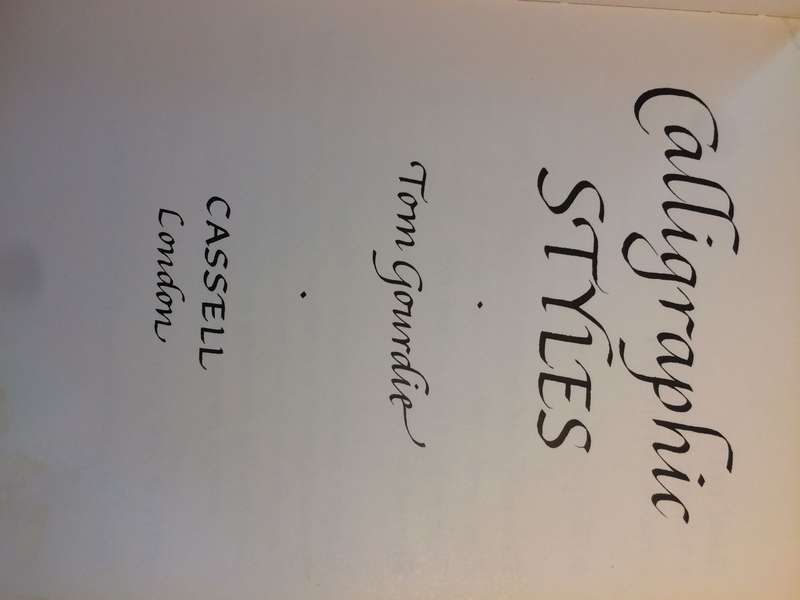 Calligraphic Styles - Ton Gourdie