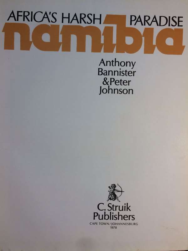 Namibia - Anthony Bannister & Peter Johnson | 1978 1st Edition | SIGNED by AUTHORS