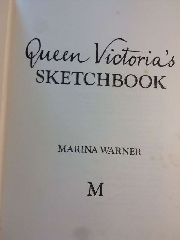 Queen Victoria's Sketchbook - Marina Warner (1979 1st Edition Hardcover)