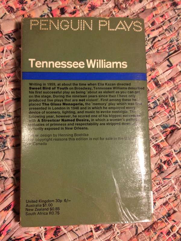 Tennessee Williams - Sweet Bird of Youth, A Streetcar Named Desire & The Glass Menagerie