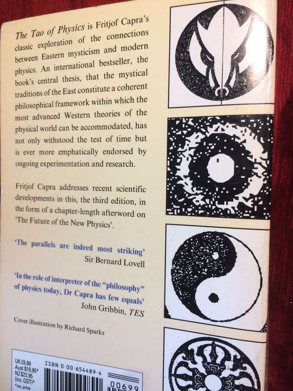 The Tao Of Physics: The Parallels Between Modern Physics and Eastern Mysticism - Fritjof Capra