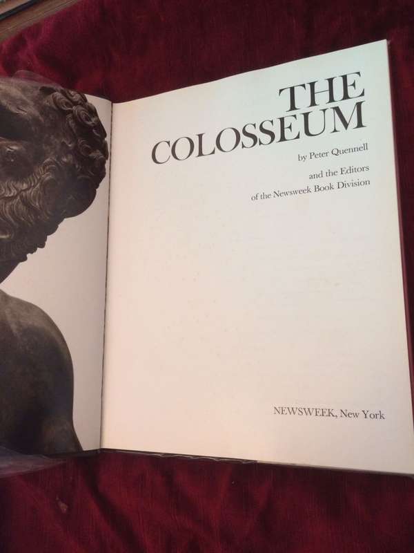 The Colosseum - Peter Quennell (1971 1st Edition Hardcover) EX