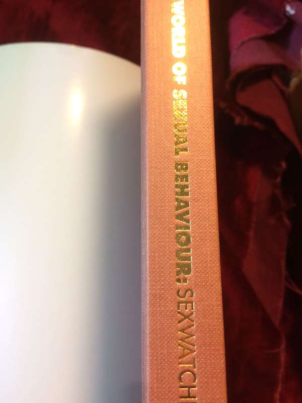 Sexwatching: Looking into the World of Sexual Behaviour - Milton Diamond (1st Edition Hardcover)