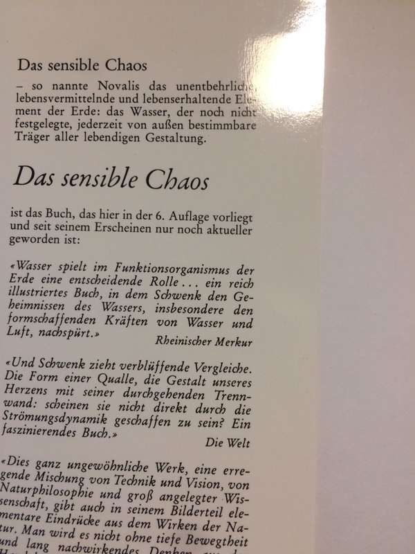 Das sensible Chaos: Strömendes Formenschaffen in Wasser und Luft - Theodor Schwenk