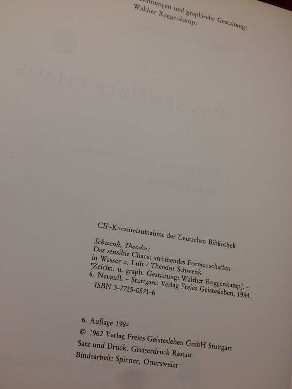 Das sensible Chaos: Strömendes Formenschaffen in Wasser und Luft - Theodor Schwenk
