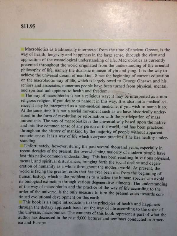 The Book of Macrobiotics: The Universal Way of Health, Happiness, and Peace - Michio Kushi