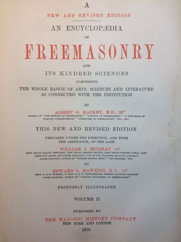 Encyclopaedia of Freemasonry and Its Kindred Sciences - Albert Mackey (1916 Large Hardcover)