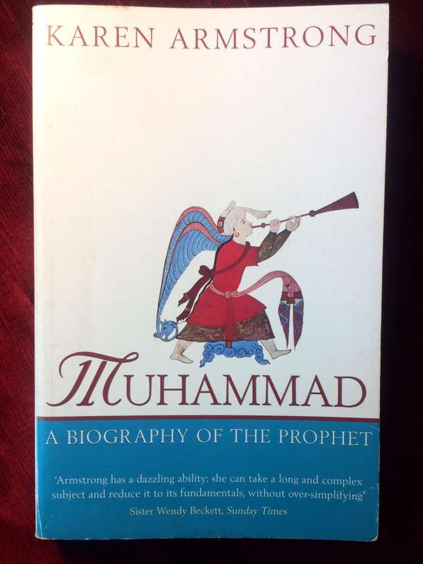 Muhammad: A Biography of the Prophet - Karen Armstrong