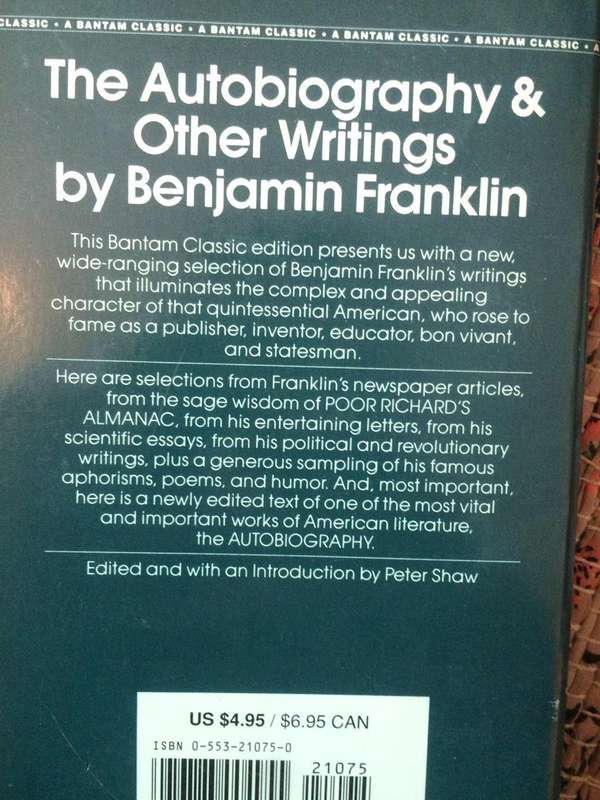 The Autobiography and Other Writings - Benjamin Franklin