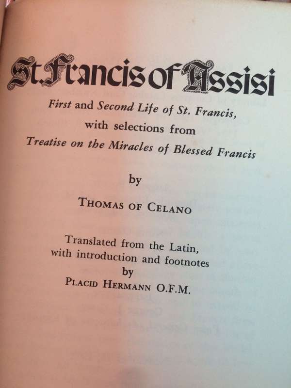 St. Francis of Assisi: Trilogy - Thomas of Celano (1962)