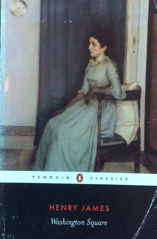 Washington Square - Henry James